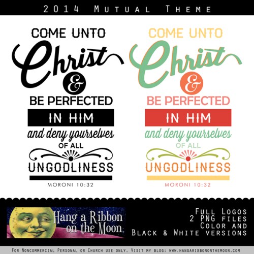 2014 Come Unto Christ Full Scripture Logos. Great for t-shirts, invitations, posters, newsletters and more. Free download!