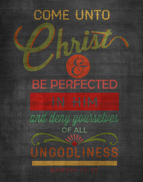 Come Unto Christ posters: 8x10, 11x14, 16x20 & 20x30. Four versions. Free download!