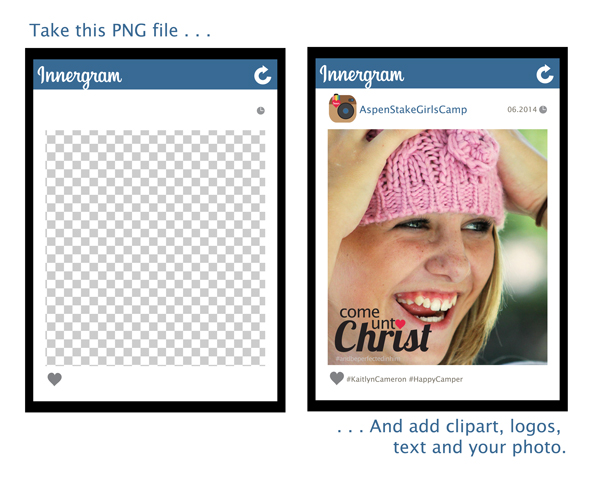 Focus on Your Innergram: Photo Invitations. Great for New Beginnings, Girls Camp, YWIE, Youth Conference. Fun photo booth handout, too!