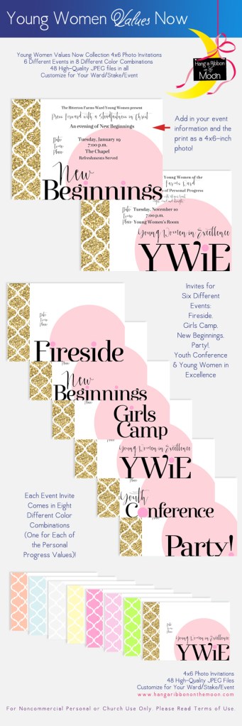 YW Values Now 4x6 Photo Invites. FREE downloads! For New Beginnings, Young Women in Excellence, Girls Camp and more!