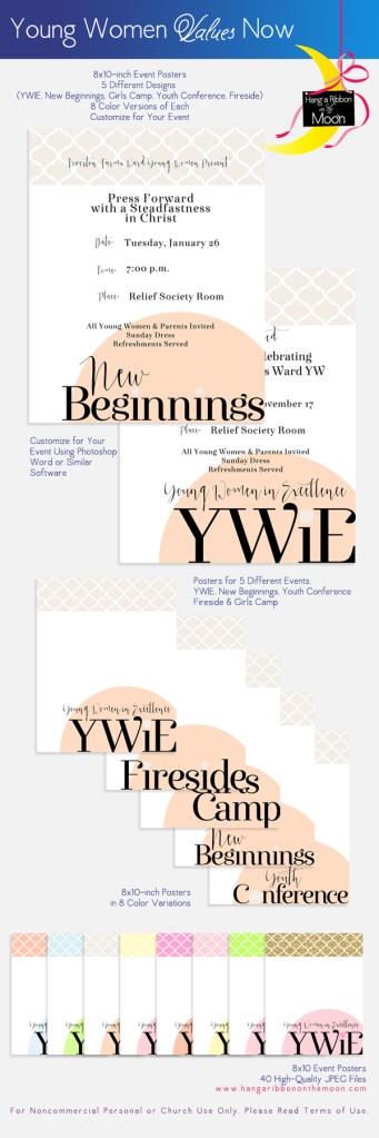 YW Values Now Collection: Event Posters. FREE download! Huge collection of printables for YWIE, New Beginnings, Personal Progress and more!