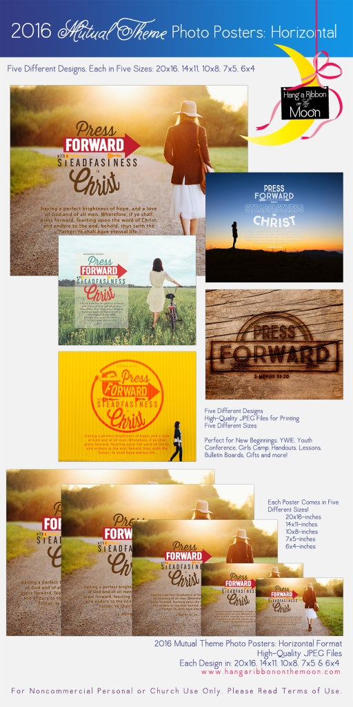 2016 Mutual Theme Photo Posters (Horizontal Format) FIVE different high-quality photo posters in 20x16, 14x11, 10x8, 7x5 and 6x4-inch sizes. FREE DOWNLOAD! Perfect for New Beginnings, Young Women in Excellence, Girls Camp, Youth Conference and more!