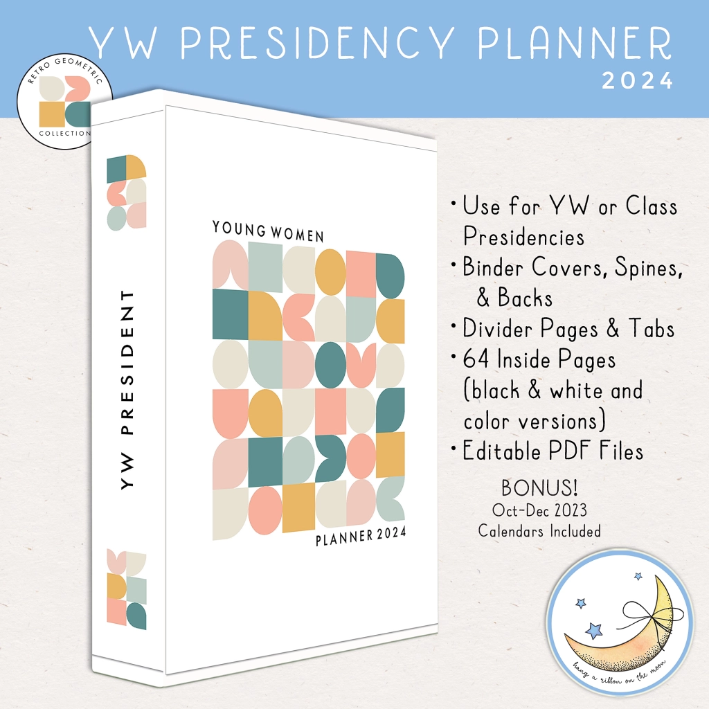 2024 LDS Young Women Presidency Planner; printable pdf; calendar, month at a glance, agendas, get to know you; lesson planning; contacts sheets; and more!