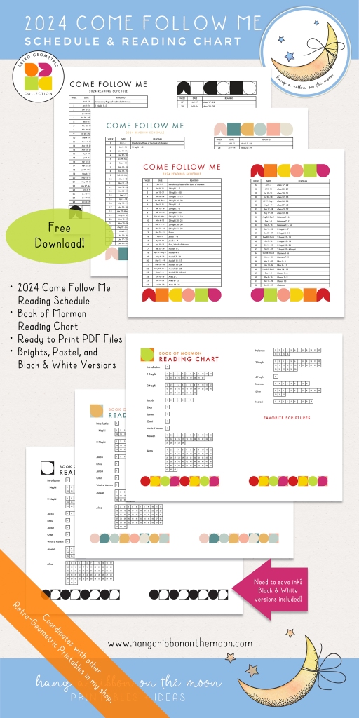 Free download! 2024 LDS Church Come Follow Me Reading Schedule and Book of Mormon Reading Chart. Printable PDF files. Color and black and white versions.